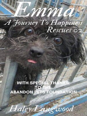 cover image of Rescues 02 Emma a Journey to Happiness